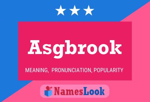 Asgbrook Name Poster