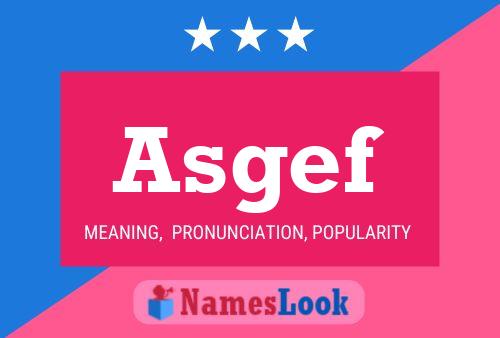 Asgef Name Poster