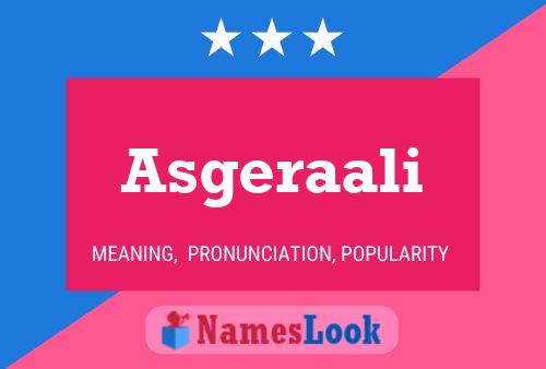 Asgeraali Name Poster