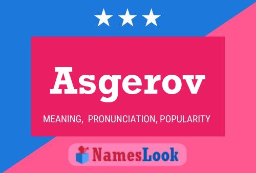 Asgerov Name Poster