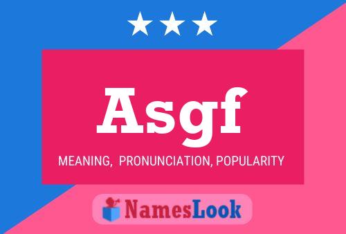 Asgf Name Poster