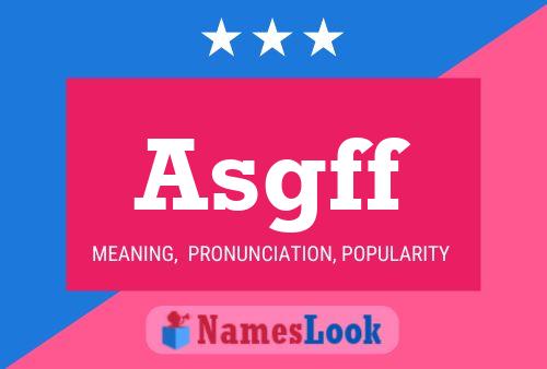 Asgff Name Poster