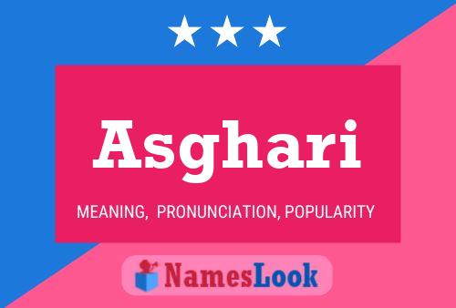 Asghari Name Poster