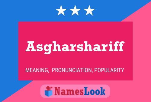 Asgharshariff Name Poster