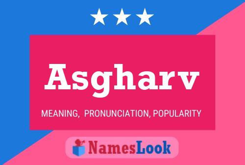 Asgharv Name Poster