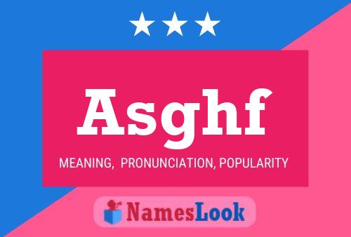 Asghf Name Poster