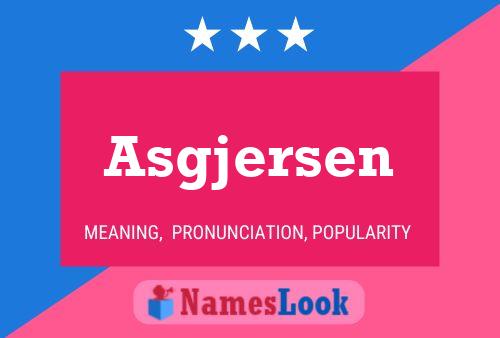 Asgjersen Name Poster