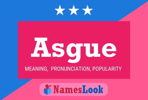 Asgue Name Poster