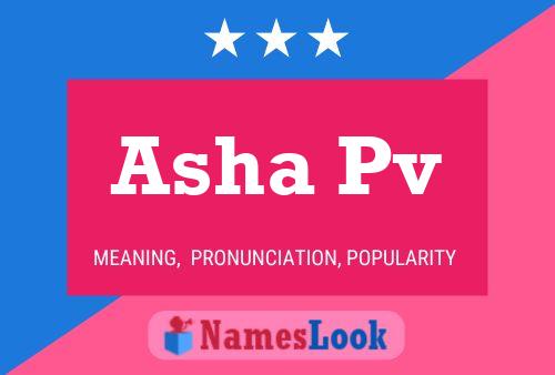 Asha Pv Name Poster