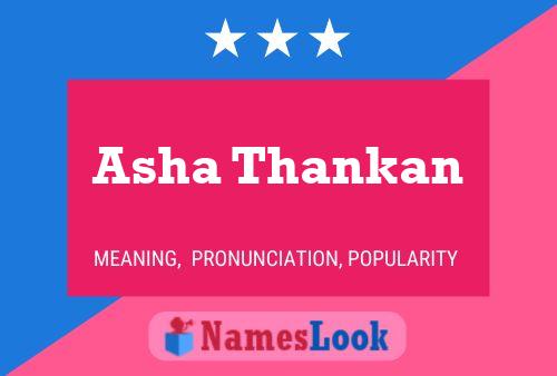 Asha Thankan Name Poster