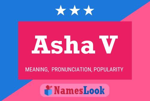 Asha V Name Poster