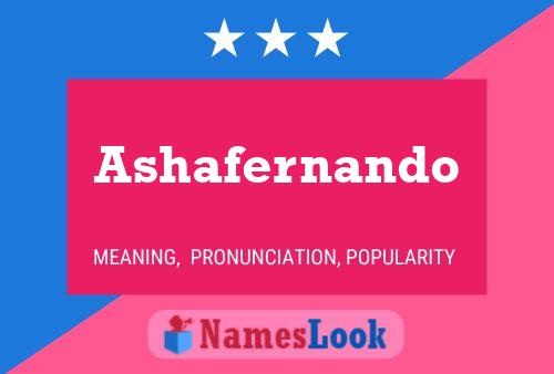 Ashafernando Name Poster