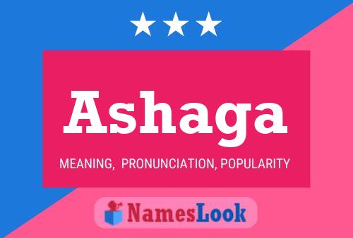 Ashaga Name Poster