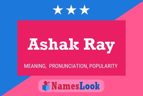 Ashak Ray Name Poster