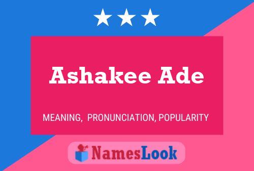 Ashakee Ade Name Poster