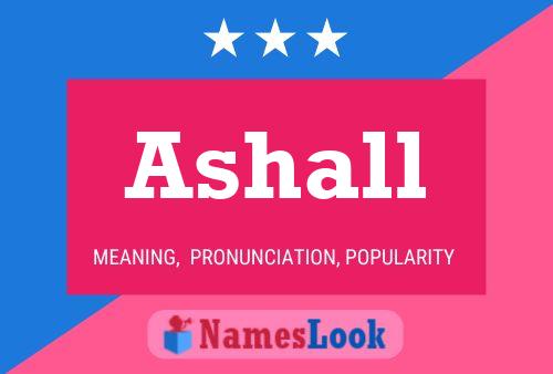 Ashall Name Poster