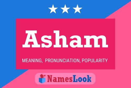 Asham Name Poster