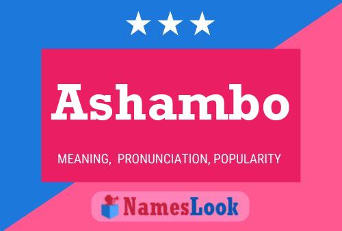 Ashambo Name Poster