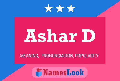 Ashar D Name Poster