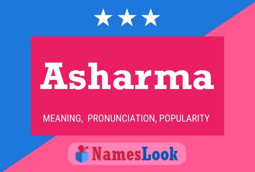 Asharma Name Poster