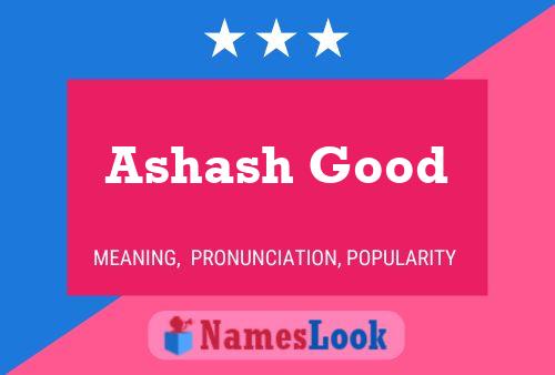 Ashash Good Name Poster