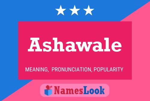 Ashawale Name Poster