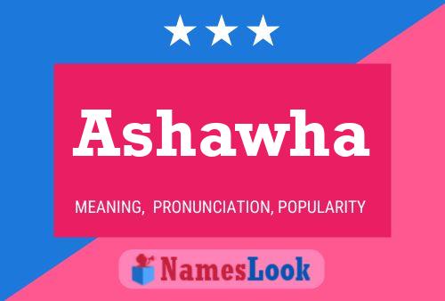 Ashawha Name Poster