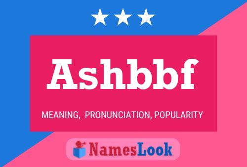 Ashbbf Name Poster