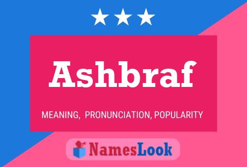 Ashbraf Name Poster