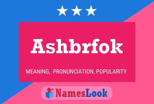 Ashbrfok Name Poster