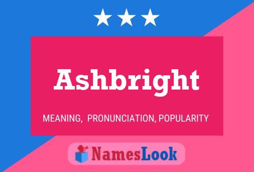 Ashbright Name Poster