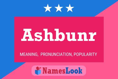 Ashbunr Name Poster