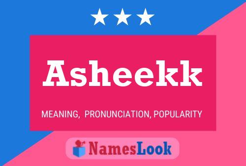 Asheekk Name Poster