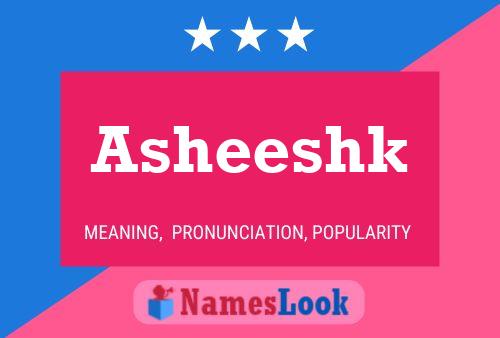 Asheeshk Name Poster