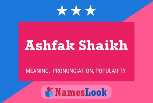 Ashfak Shaikh Name Poster