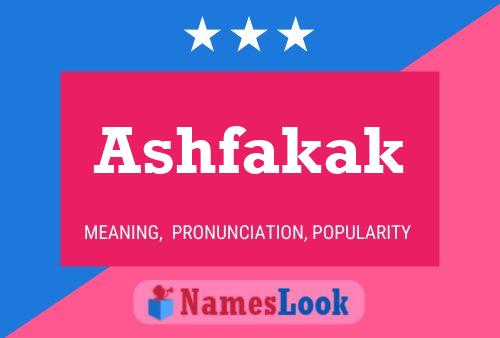 Ashfakak Name Poster