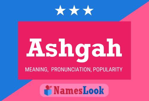 Ashgah Name Poster