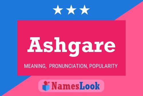 Ashgare Name Poster