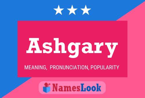 Ashgary Name Poster