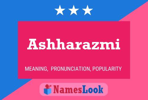 Ashharazmi Name Poster