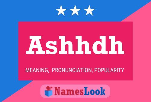 Ashhdh Name Poster