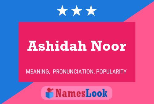 Ashidah Noor Name Poster