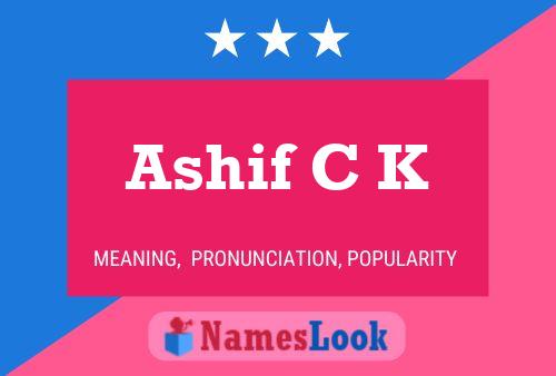 Ashif C K Name Poster