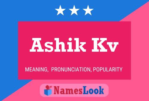 Ashik Kv Name Poster