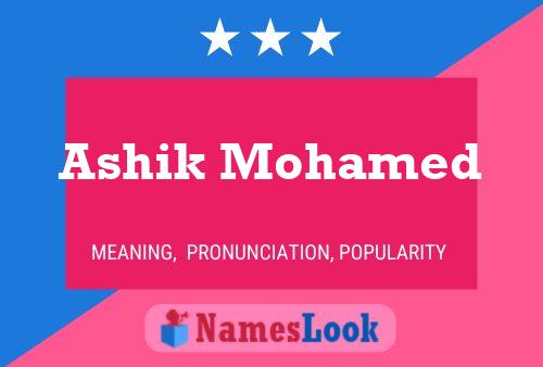 Ashik Mohamed Name Poster