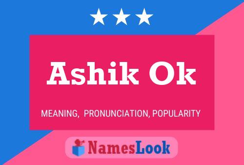 Ashik Ok Name Poster