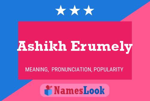 Ashikh Erumely Name Poster