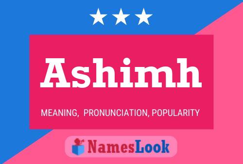 Ashimh Name Poster