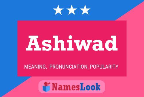 Ashiwad Name Poster