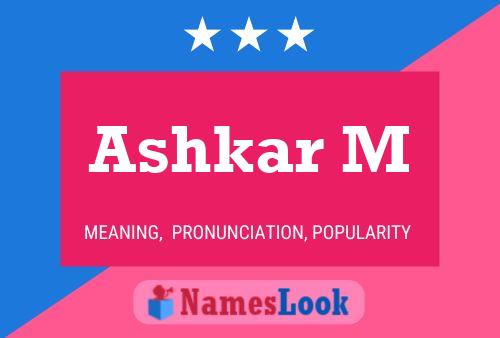 Ashkar M Name Poster